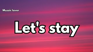Let's stay 💕 ( LYRICS) English New Mussic lover love redemption song 🎵