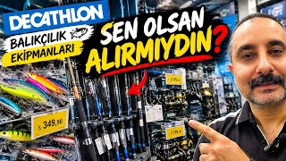 Decathlon Balıkçılık Ekipmanlarını İnceledim! Fiyatlar Uçmuş mu 🎣