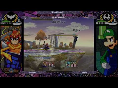 Blacklisted 3 Top 64 LR1 - Bubbles (C. Falcon) vs. Flarp (Luigi)