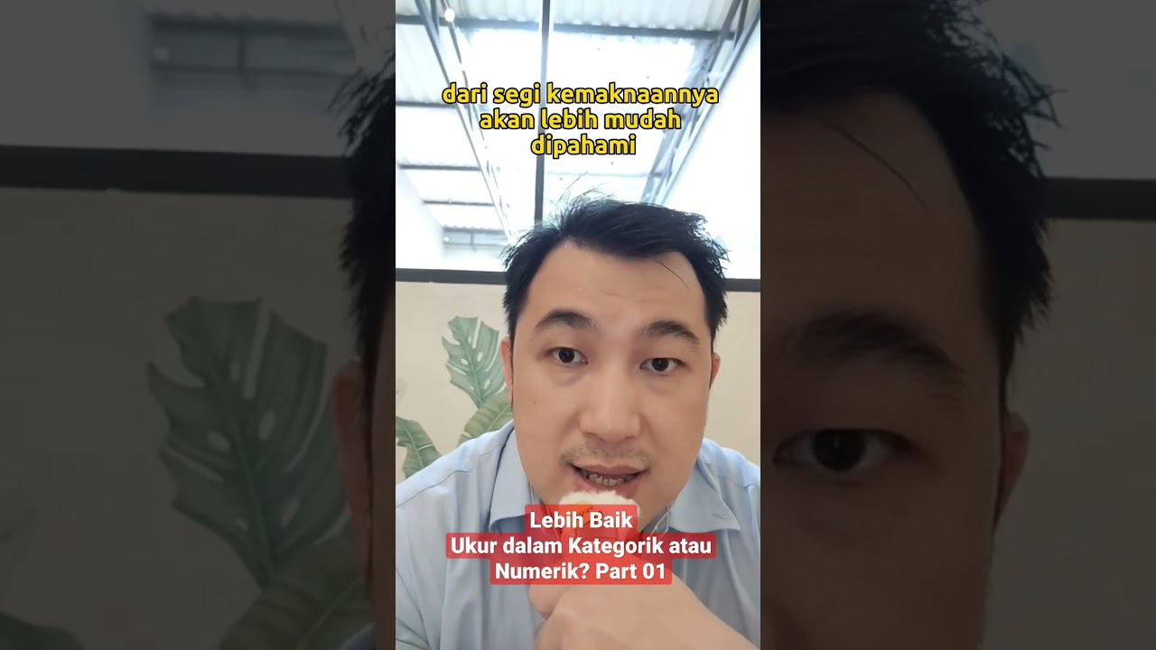 Lebih Baik Ukur dalam Kategorik atau Numerik part 01 #penelitian