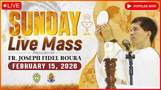 SUNDAY FILIPINO LIVE MASS TODAY ONLINE II FEBRUARY 15, 2026 II FR. FIDEL ROURA