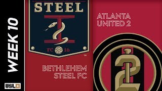 Bethlehem Steel FC vs Atlanta United 2: May 12th, 2019