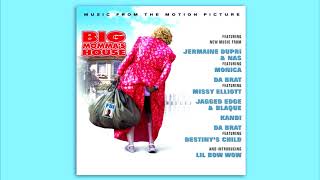 Destiny&#39;s Child , Da Brat &amp; Lil&#39; Bow Wow - Big Momma&#39;s Theme
