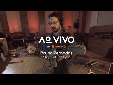 Bruno Pernadas - Step Out Of The Light | Ao Vivo na Antena 3 | Antena 3
