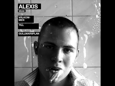 Alexis Weak - Välkommen till Gullmarsplan Mixtape (2007)