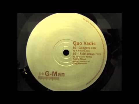 G-Man - Quo Vadis (Acid Jesus Remix)