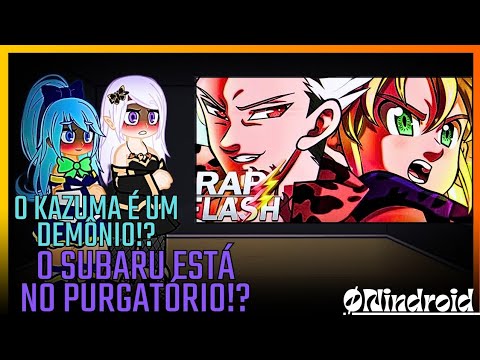 🐉🦊Konosuba e Re:Zero reagindo ao Rap do Meliodas e Ban🎶[Além do Purgatório]🎶[@FlashBeatsManow]🦊🐉