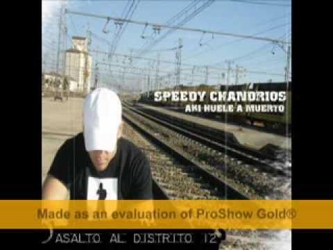 SPEEDY CHANDRIOS - El camino (2007)