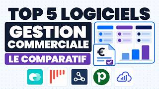 Top 5 des logiciels de gestion commerciale en 2026