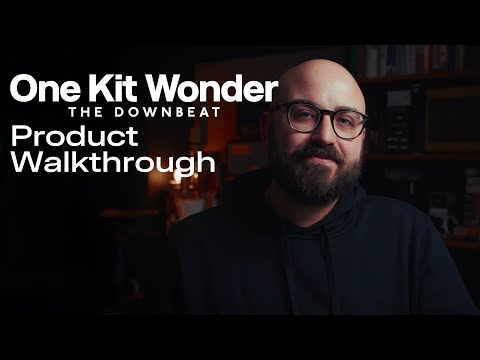 Product Walkthrough | One Kit Wonder: The Downbeat