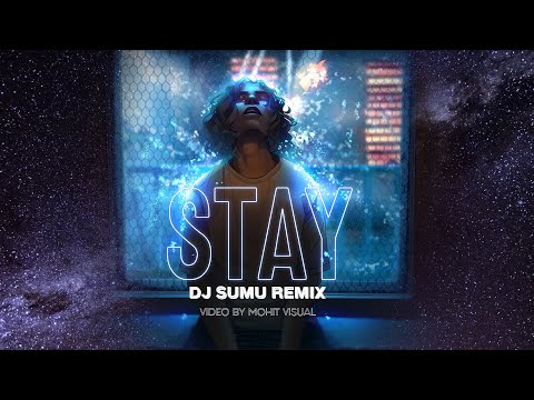 The Kid LAROI, Justin Bieber - STAY - Dj Sumu Remix