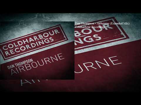 Dan Thompson - Airbourne (Extended Mix)