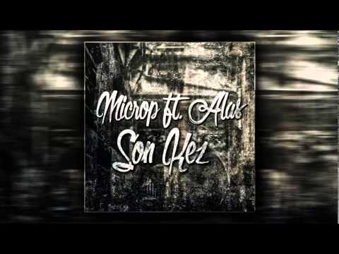 Microp ft. Alas - Son Kez (@2015)