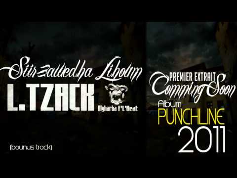L.TZACK - Siir 3awedha Lihoum