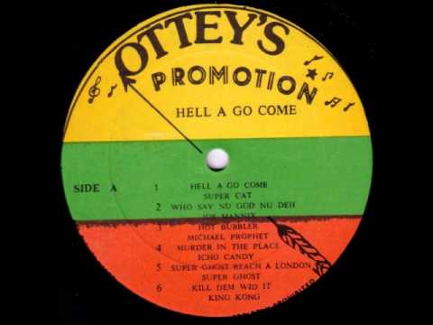 Super Cat - Hell A Go Come + Version