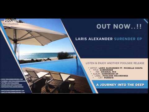 PSR0019 // Laris Alexander Ft  Michelle Shapa // Surrender EP // Surrender