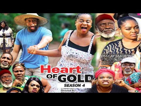 HEART OF GOLD (SEASON 4) - 2020 LATEST NIGERIAN NOLLYWOOD MOVIES