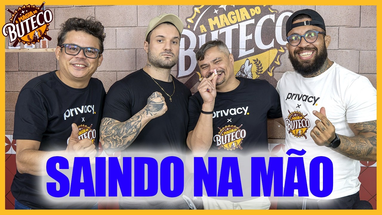 A MAGIA DO BUTECO - SAINDO NA MÃO