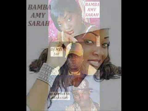 Bamba Amy Sarah Ft Dj Mix 1er & Abarango K -"Mon metier"