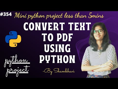 Convert Any Text To Pdf Using Python Mini Python Project Python Project Python Code