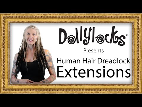 Dollylocks Human Hair Dreadlock Extensions Tutorial