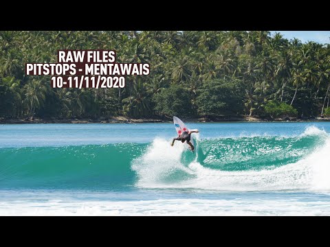 Tropic perfection - Pitstops - Mentawais - RAWFILES 10-11/NOV/2020