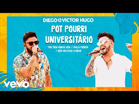 Diego & Victor Hugo - Por Toda Vida / Mala Pronta / Não Vou Mais Chorar (Ao Vivo)