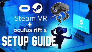 UPDATED SteamVR Setup Guide for Oculus Rift S | How to Play Steam VR Games on Oculus Rift S