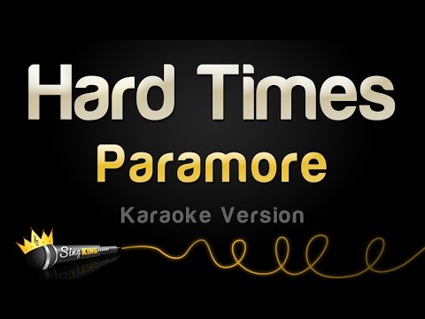 Paramore - Hard Times (Karaoke Version)