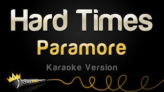 Paramore - Hard Times (Karaoke Version)
