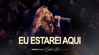 Wanessa Camargo - Eu Estarei Aqui (Lado B - Ao Vivo)