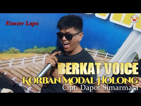 Berkat Voice - Korban Modal Holong Cipt.Dapot Simarmata - Cover Lapo Tuak | Lagu Batak Pop