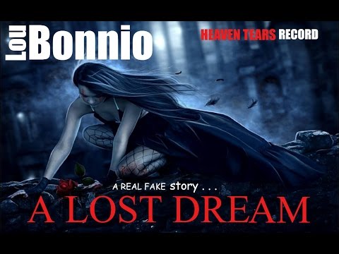 LOU BONNIO '' A LOST DREAM '' (Official Video Clip) duo With NATE