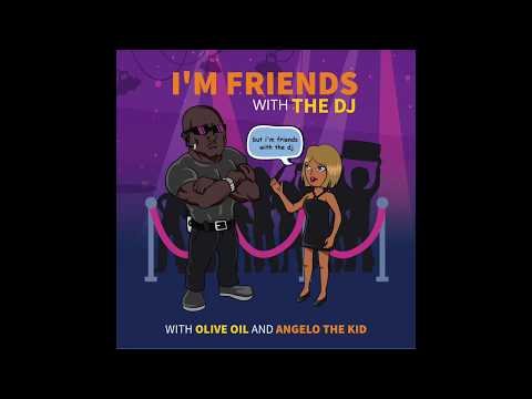 I'm Friends With the DJ | Episode 1