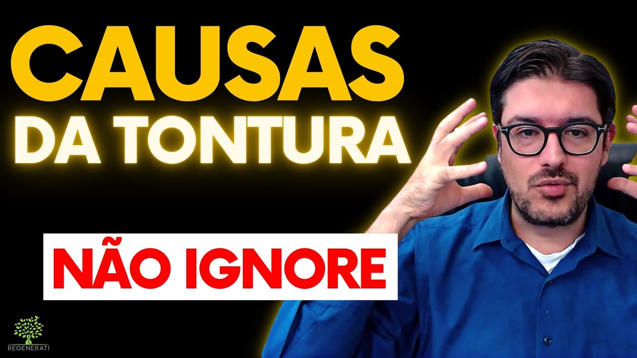 Tontura - Quais São as Causas Da Tontura