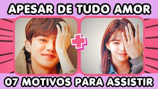 7 Motivos para Assistir Apesar de Tudo, Amor – Vale a Pena?