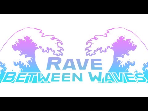 [DJ Mix] A Rave Between Waves - Tweak'n Pizza