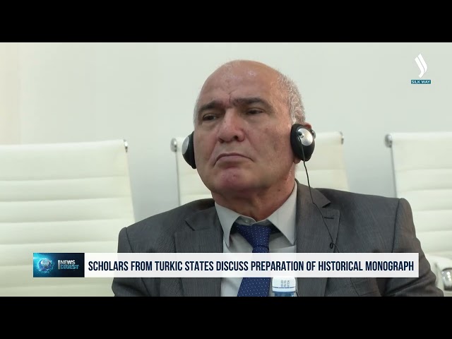Scholars from Turkic States Discuss Preparation of Unified Historical Monograph