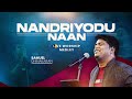 Nandriyodu Naan Worship Medley Live Samuel Dhinakaran