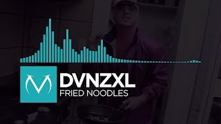 [Hip Hop] - DVNZXL - Fried Noodles