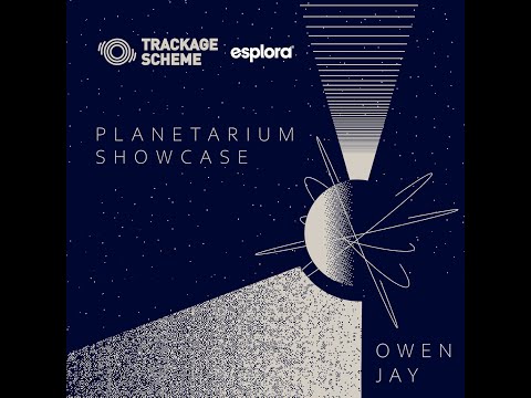 Planetarium Showcase: Owen Jay