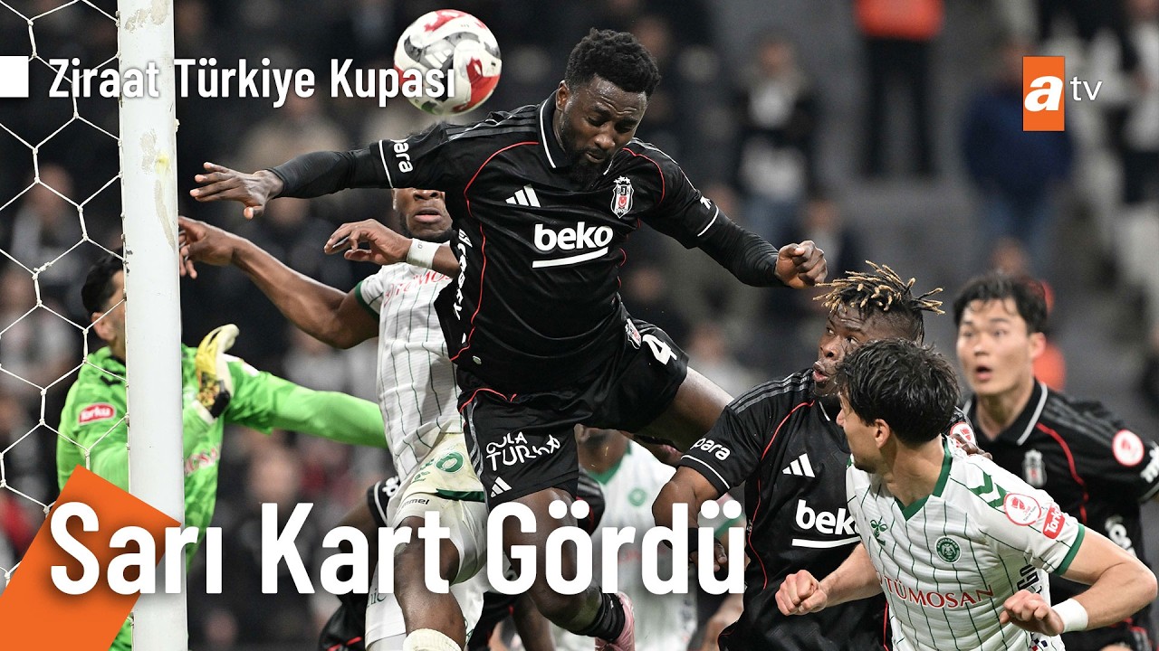 Bahadır Han Güngördü'ye sarı kart! - Beşiktaş 0 - 0 Konyaspor Ziraat Türkiye Kupası Yarı Final