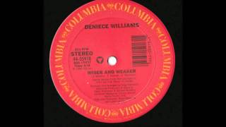 Deniece Williams - Wiser and Weaker