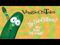 VeggieOSTales The End Of Silliness