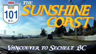 Time Lapse Drive: Metro Vancouver to the Sunshine Coast - Sechelt, British Columbia, Canada