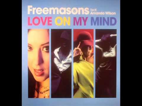 Freemasons feat. Amanda Wilson - Love On My Mind