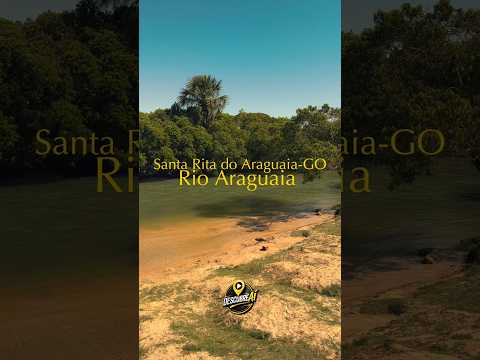 RIO ARAGUAIA E SUAS ÁGUAS TRANSPARENTES