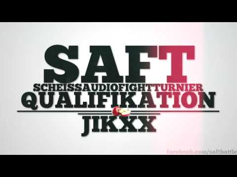 Jikxx - Qualifikation #19 - SAFT 2013