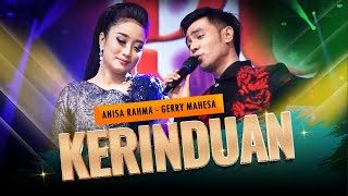 Download lagu KERINDUAN – Gerry Mahesa feat Anisa Rahma – Purnama Music mp3