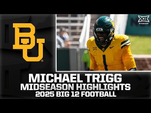 Michael Trigg Midseason Highlights | 2025 Big 12 Football